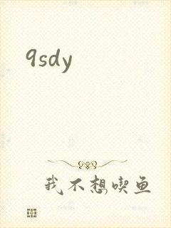9sdy