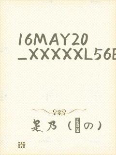 16MAY20_XXXXXL56ENDIAN