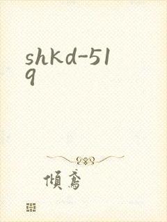 shkd-519