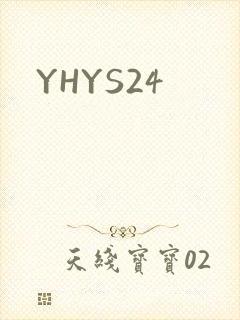 YHYS24