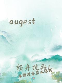 augest