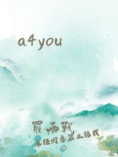 a4you