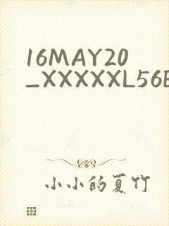 16MAY20_XXXXXL56ENDIAN