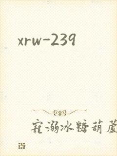 xrw-239
