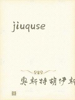 jiuquse