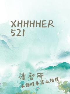 XHHHHER521