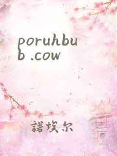 poruhbub .cow