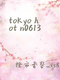 tokyo hot n0613