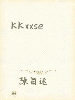 kkxxse