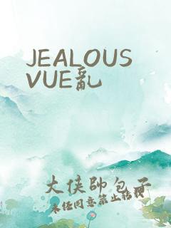 JEALOUSVUE乱