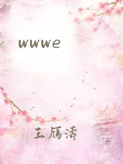 wwwe