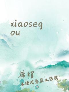 xiaosegou