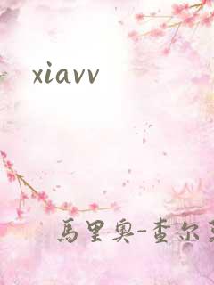 xiavv