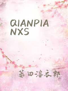 QIANPIANXS