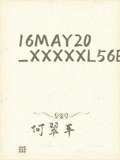 16MAY20_XXXXXL56ENDIAN
