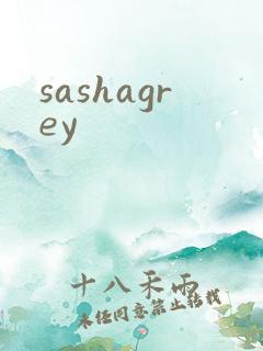 sashagrey