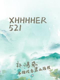 XHHHHER521