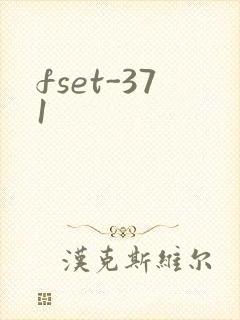 fset-371