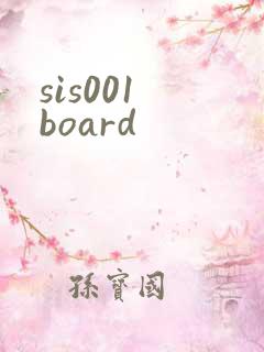 sis001 board