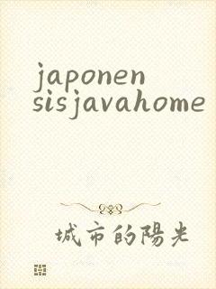 japonensisjavahome