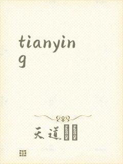 tianying