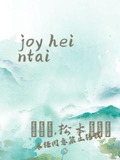 joy heintai