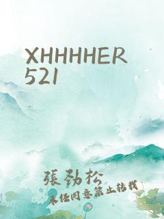XHHHHER521