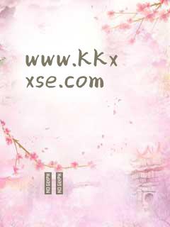 www.kkxxse.com