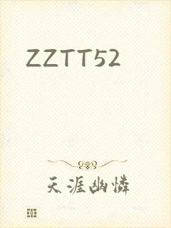 ZZTT52