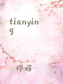 tianying