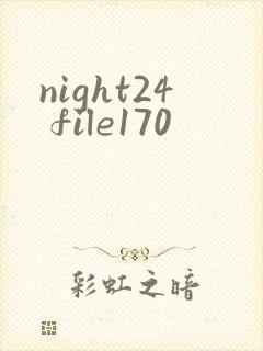 night24 file170