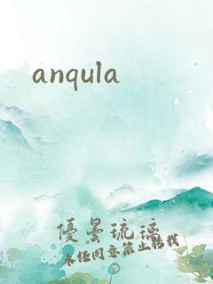 anqula