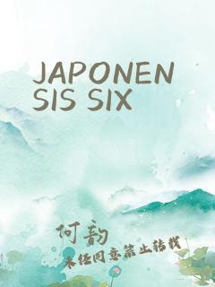 JAPONENSIS SIX
