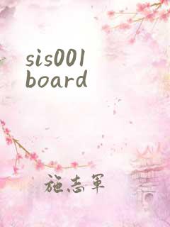 sis001 board