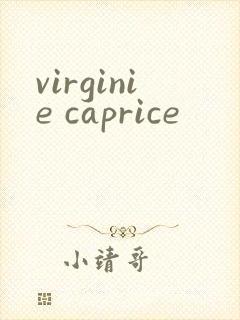virginie caprice