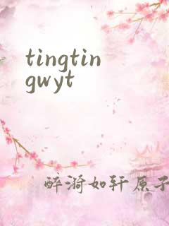 tingtingwyt