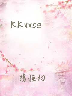 kkxxse
