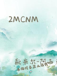 2MCNM