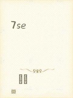 7se