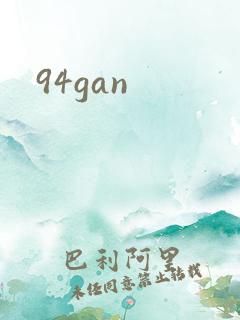 94gan