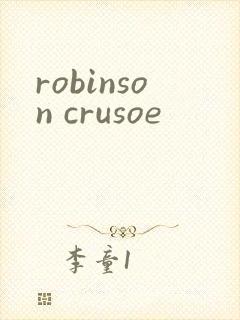 robinson crusoe