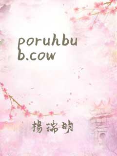 poruhbub.cow