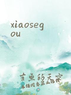 xiaosegou