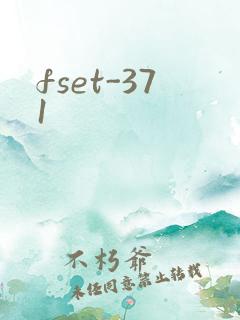 fset-371