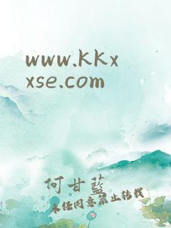 www.kkxxse.com