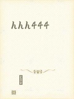 hhh444