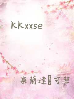 kkxxse