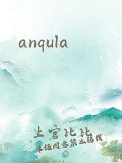 anqula