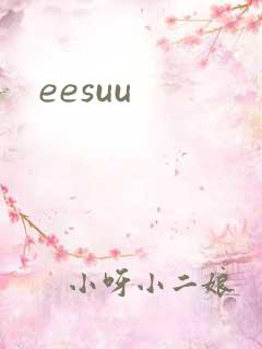 eesuu