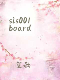 sis001 board